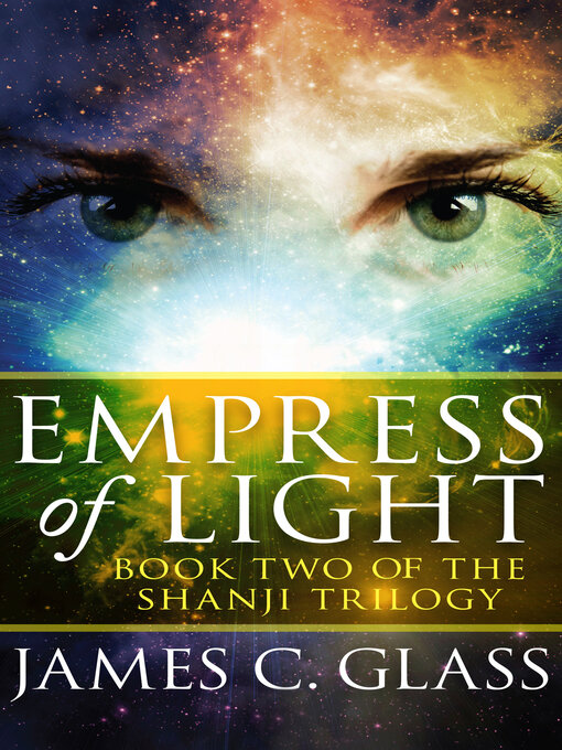 Title details for Empress of Light by James C. Glass - Available